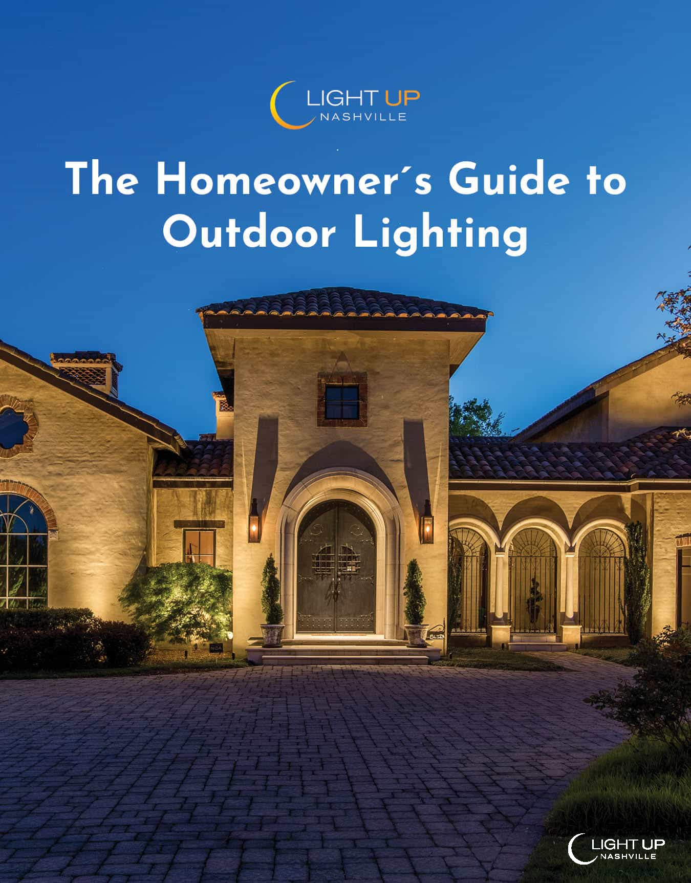 Download The Homeowner's Guide to Outdoor Lighting